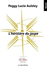 Couverture de : L'héritière du Jaspe : roman