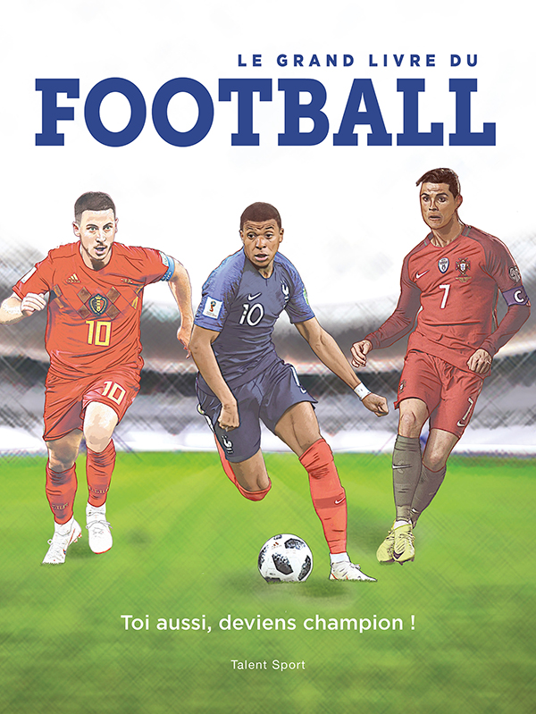Notice bibliographique Le grand livre du football / [textes, Paco Martinez] ; [adaptation