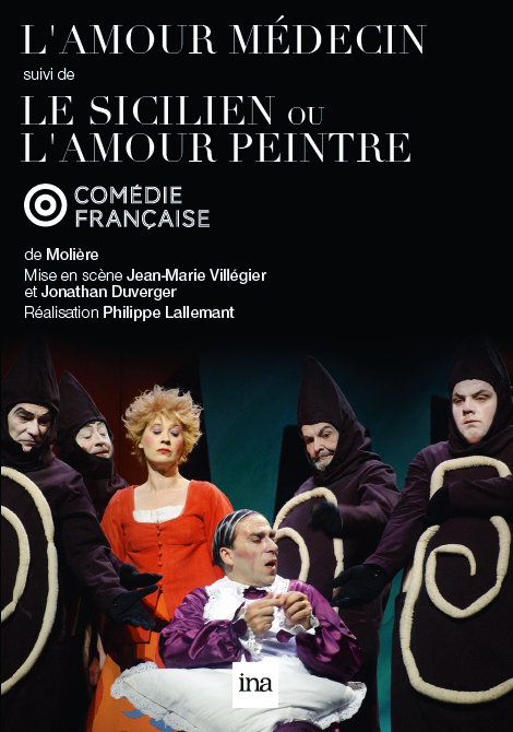 Notice Bibliographique L Amour Medecin Philippe Lallemant Real Moliere Aut Jean Marie Villegier Jonathan Duverger Mise En Scene Jean Baptiste Lully Comp Michel Favory Cecile Brune Christian Blanc Et Al