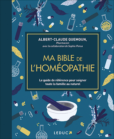 Couverture de Ma bible de l'homéopathie