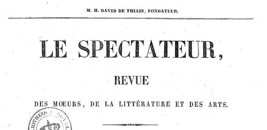 Photo (BnF / Gallica) de : Le Spectateur. Poitiers : Saurin Frères, 1839-1841. ISSN 2106-1785.