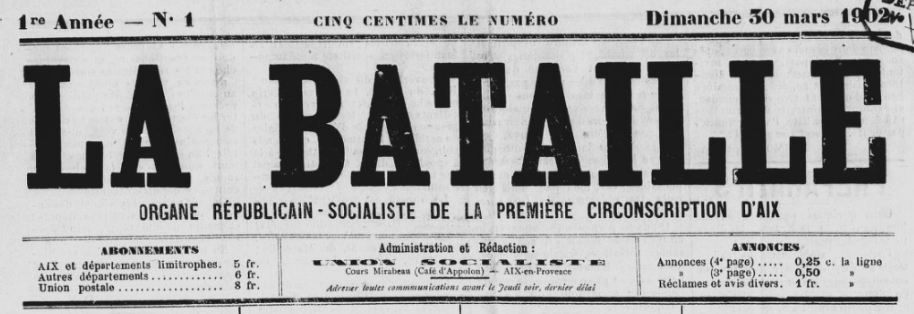 Photo (BnF / Gallica) de : La Bataille. Aix-en-Provence, 1902-[1908 ?]. ISSN 2121-8544.