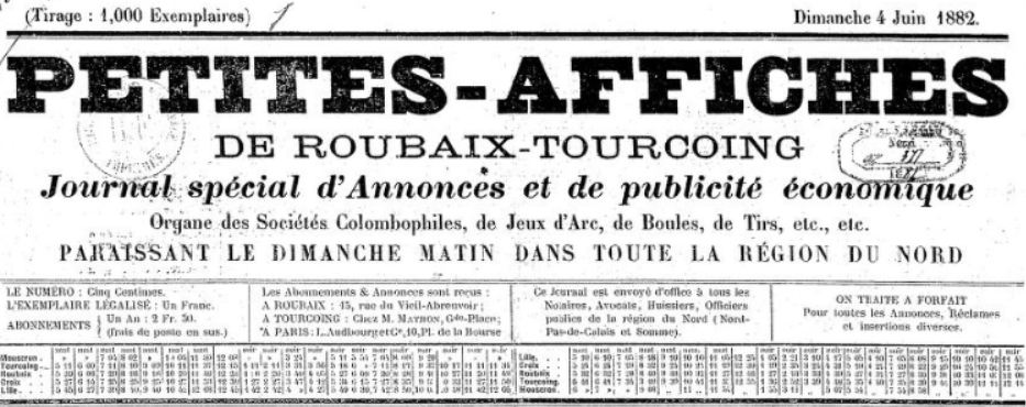 Photo (BnF / Gallica) de : Petites affiches de Roubaix-Tourcoing. Roubaix, 1882. ISSN 2134-6895.