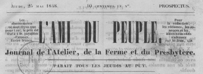 Photo (BnF / Gallica) de : L'Ami du peuple. Le Puy, 1848-1851. ISSN 2120-6767.