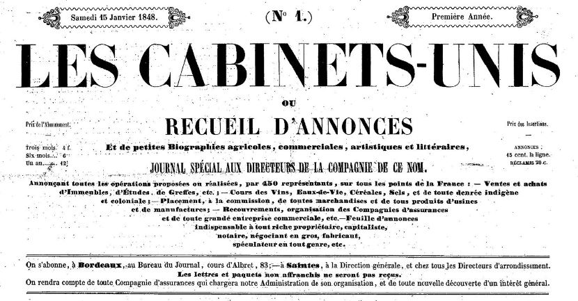 Photo (BnF / Gallica) de : Les Cabinets-Unis ou Recueil d'annonces et de petites biographies agricoles, commerciales, artistiques et littéraires. Bordeaux, 1848. ISSN 2106-1823.