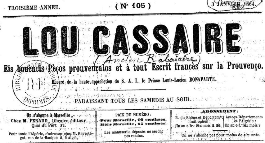 Photo (BnF / Gallica) de : Lou Cassaïre. Marseille : M. Feraud, 1863-[1865 ?]. ISSN 1770-6092.