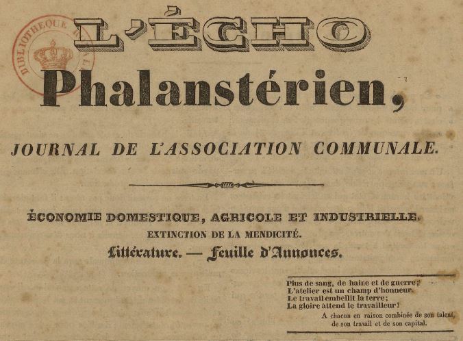 Photo (BnF / Gallica) de : L'Écho phalanstérien. Lille : impr. de Vanackere fils, 1835. ISSN 2106-2099.