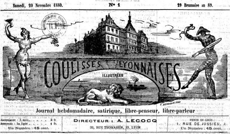 Photo (BnF / Gallica) de : Coulisses lyonnaises illustrées. Lyon, 1880-1881. ISSN 2124-5991.