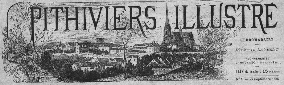 Photo (BnF / Gallica) de : Pithiviers illustré. Pithiviers, 1885. ISSN 2134-9924.