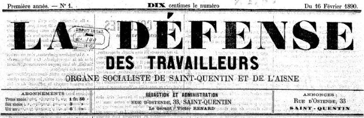 Photo (BnF / Gallica) de : La Défense des travailleurs. Saint-Quentin, 1890-1892. ISSN 2125-4486.