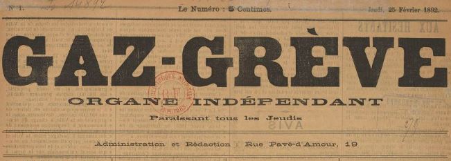 Photo (BnF / Gallica) de : Gaz-grève. Marseille, 1892. ISSN 2128-5136.