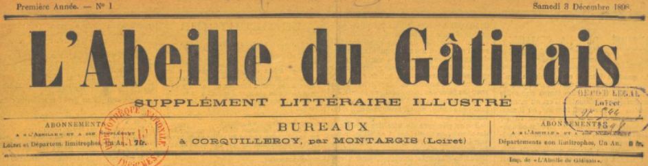 Photo (BnF / Gallica) de : L'Abeille du Gâtinais. Supplément littéraire illustré. Corquilleroy, 1898-[1900 ?]. ISSN 2610-1130.