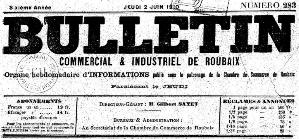 Photo (BnF / Gallica) de : Bulletin commercial et industriel de Roubaix. Roubaix, [1910 ?-1914 ?]. ISSN 2122-4005.