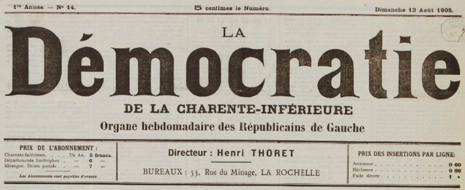 Photo (BnF / Gallica) de : La Démocratie de la Charente-Inférieure. La Rochelle, 1905. ISSN 2125-6659.