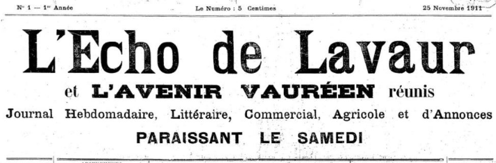 Photo (BnF / Gallica) de : L'Écho de Lavaur et l'Avenir vauréen réunis. Lavaur, 1911-1913. ISSN 2126-3523.