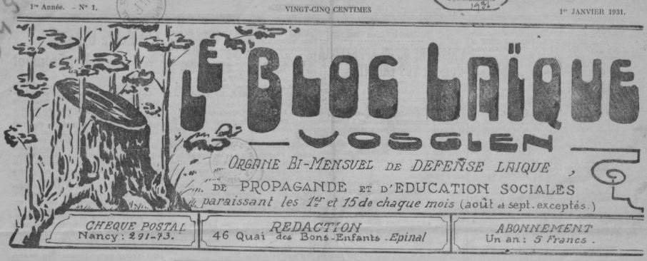 Photo (BnF / Gallica) de : Le Bloc laïque vosgien. Épinal, 1931-[1939 ?]. ISSN 2122-0263.