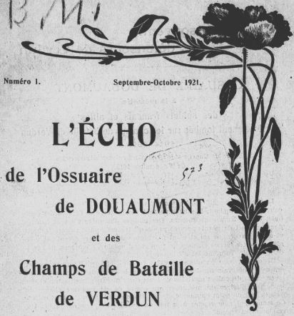 Photo (BnF / Gallica) de : L'Écho de l'Ossuaire de Douaumont et des champs de bataille de Verdun. Verdun : Comité de l'Ossuaire de Douaumont, 1921-[1940 ?]. ISSN 2126-2314.