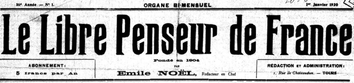 Photo (BnF / Gallica) de : Le Libre penseur de France. Tours, 1920-[1938 ?]. ISSN 2131-3652.