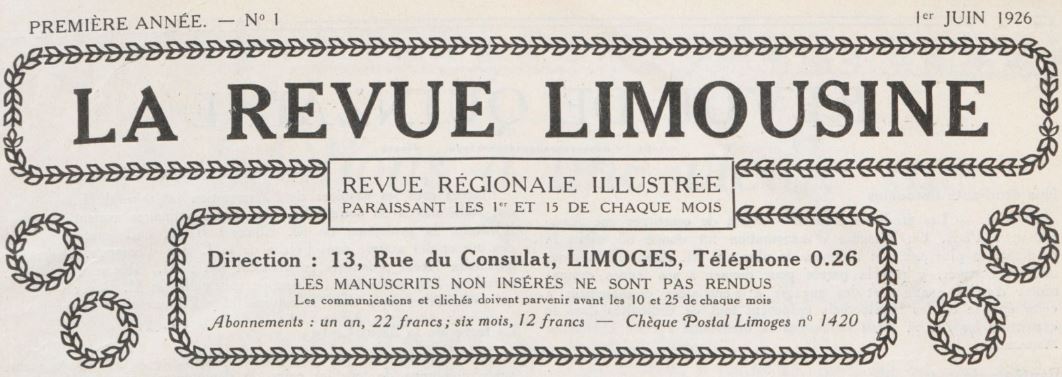 Photo (BnF / Gallica) de : La Revue limousine. Limoges, 1926-[1932 ?]. ISSN 2018-1108.