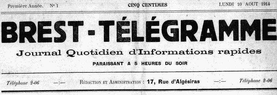 Photo (Finistère. Archives départementales) de : Brest-télégramme. Brest, 1914-1916. ISSN 2122-2630.