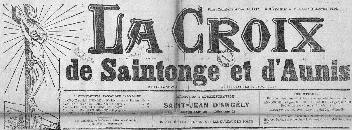 Photo (Charente-Maritime. Archives départementales) de : La Croix de Saintonge et d'Aunis. Saint-Jean d'Angély, 1892-1938. ISSN 2125-2629.