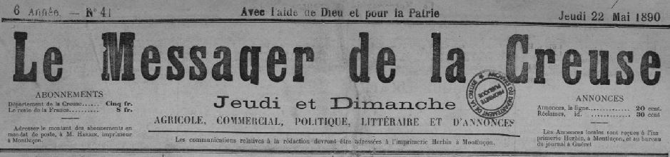 Photo (Creuse. Archives départementales) de : Le Messager de la Creuse. Montluçon, Guéret, 1885-1940. ISSN 2132-1035.