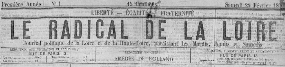 Photo (Saint-Étienne. Archives municipales) de : Le Radical de la Loire. Saint-Étienne, 1872. ISSN 2018-4263.