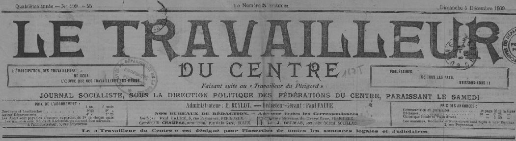 Photo (Creuse. Archives départementales) de : Le Travailleur du Centre. Périgueux, 1908-1914. ISSN 2113-2585.