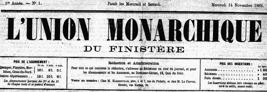Photo (Finistère. Archives départementales) de : L'Union monarchique du Finistère. Quimper, 1883-1889. ISSN 2139-4598.