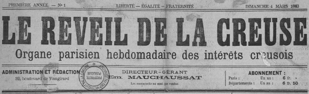 Photo (Creuse. Archives départementales) de : Le Réveil de la Creuse. Paris, 1883-1884. ISSN 1964-0757.