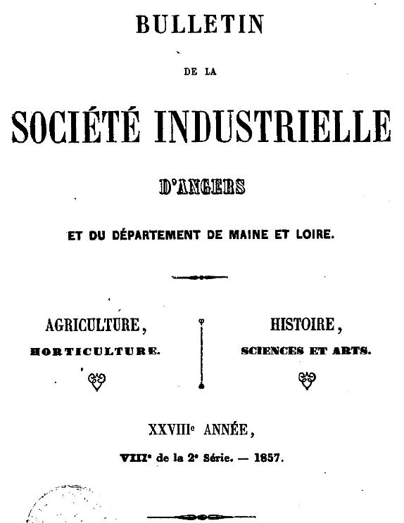 Photo (BnF / Gallica) de : Bulletin de la Société industrielle d'Angers et du département de Maine-et-Loire. Angers, 1830-[1939?]. ISSN 1766-3814.