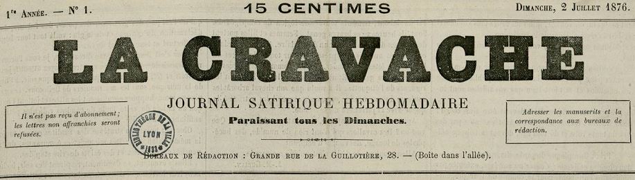 Photo (Bibliothèque municipale (Lyon)) de : La Cravache. Lyon, 1876-[1877 ?]. ISSN 2124-9792.