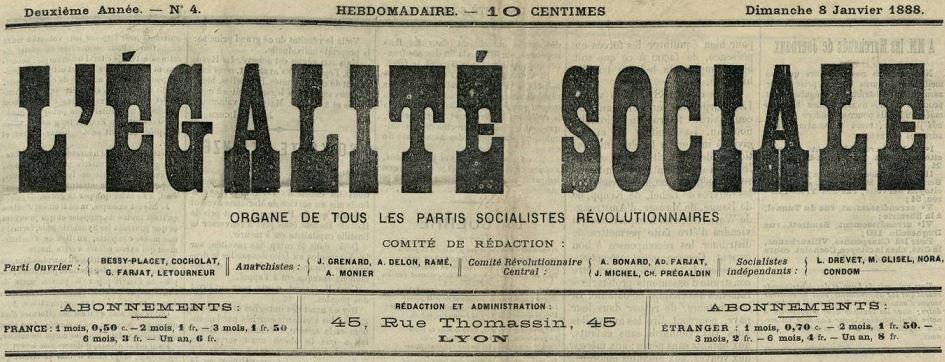 Photo (Bibliothèque municipale (Lyon)) de : L'Égalité sociale. Lyon, 1887-1888. ISSN 2127-1259.