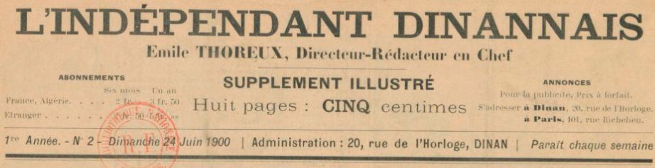 Photo (BnF / Gallica) de : L'Indépendant dinannais. Supplément illustré. Dinan, 1900. ISSN 1963-7535.