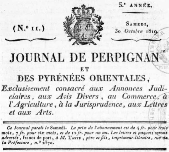 Photo (Occitanie) de : Journal de Perpignan et des Pyrénées-Orientales. Perpignan : Mlle Tastu, 1819-1830. ISSN 2130-5595.