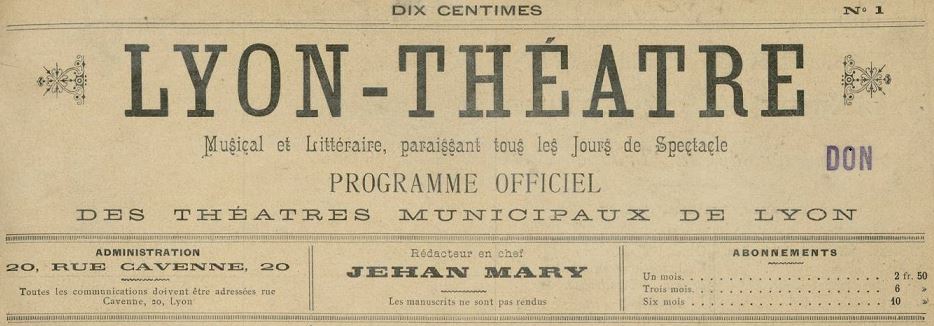 Photo (Bibliothèque municipale (Lyon)) de : Lyon-théâtre, musical et littéraire. Lyon, 1893-[1895 ?]. ISSN 2131-7461.