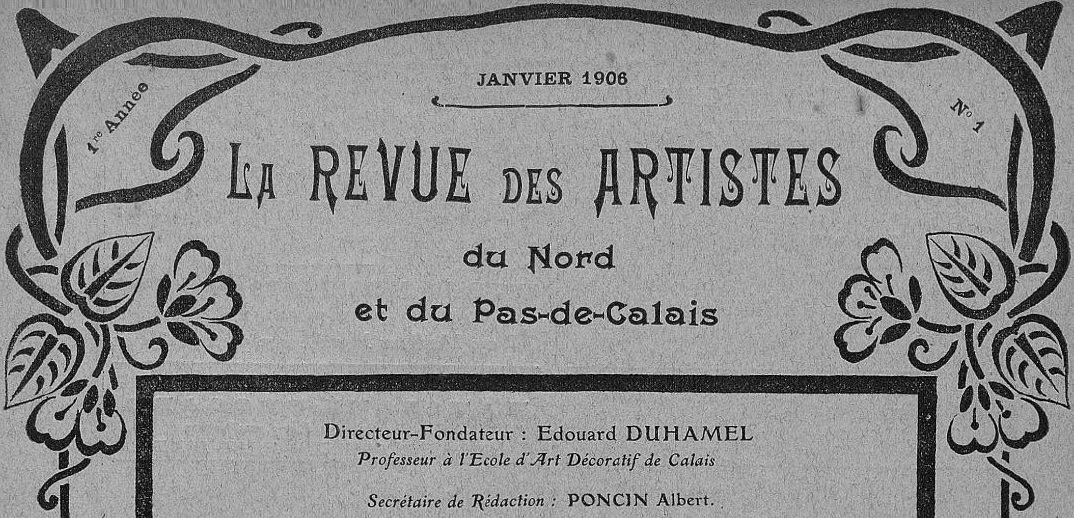 Photo (BnF / Gallica) de : La Revue des artistes du Nord et du Pas-de-Calais. Calais, 1906-1914. ISSN 2137-3604.