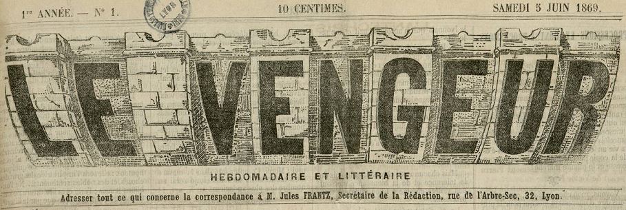 Photo (Bibliothèque municipale (Lyon)) de : Le Vengeur. Lyon, 1869-1871. ISSN 2139-7228.