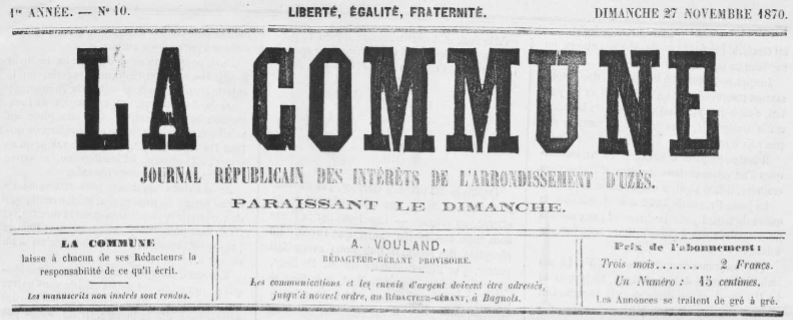 Photo (Occitanie) de : La Commune. Bagnols-sur-Cèze, 1870-1871. ISSN 1964-1419.