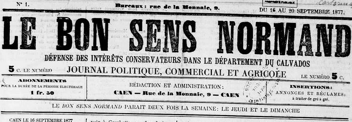Photo (Calvados. Archives départementales) de : Le Bon sens normand. Caen, 1877-[1879 ?]. ISSN 2122-0859.