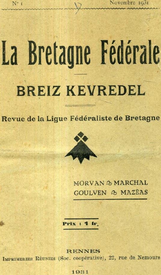 Photo (Institut de documentation bretonne et européenne) de : La Bretagne fédérale. Rennes, 1931-[1935 ?]. ISSN 2022-7264.