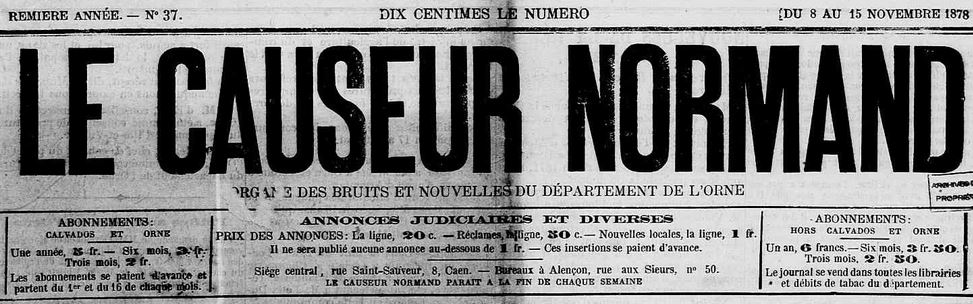 Photo (Calvados. Archives départementales) de : Le Causeur normand. [Éd. de l'Orne]. Caen, Alençon, 1878-1884. ISSN 2123-5554.