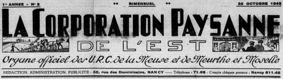 Photo (Meuse. Archives départementales) de : La Corporation paysanne de l'Est. Nancy, 1942-[1944?]. ISSN 1960-5617.