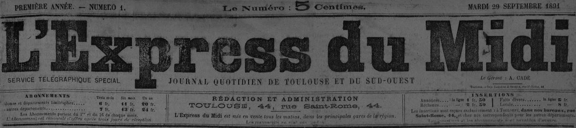 Photo (Bibliothèque de Toulouse) de : L'Express du Midi. Toulouse, 1891-1938. ISSN 2017-0238.
