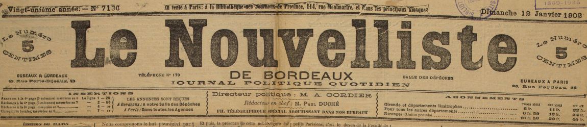Photo (Université Bordeaux Montaigne) de : Le Nouvelliste de Bordeaux. Bordeaux, 1882-[1937 ?]. ISSN 2133-1480.