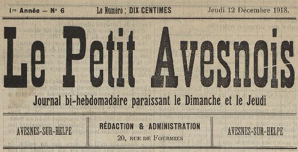 Photo (Médiathèque municipale Jean-Lévy (Lille)) de : Le Petit Avesnois. Avesnes-sur-Helpe, 1918-1919. ISSN 2133-9414.