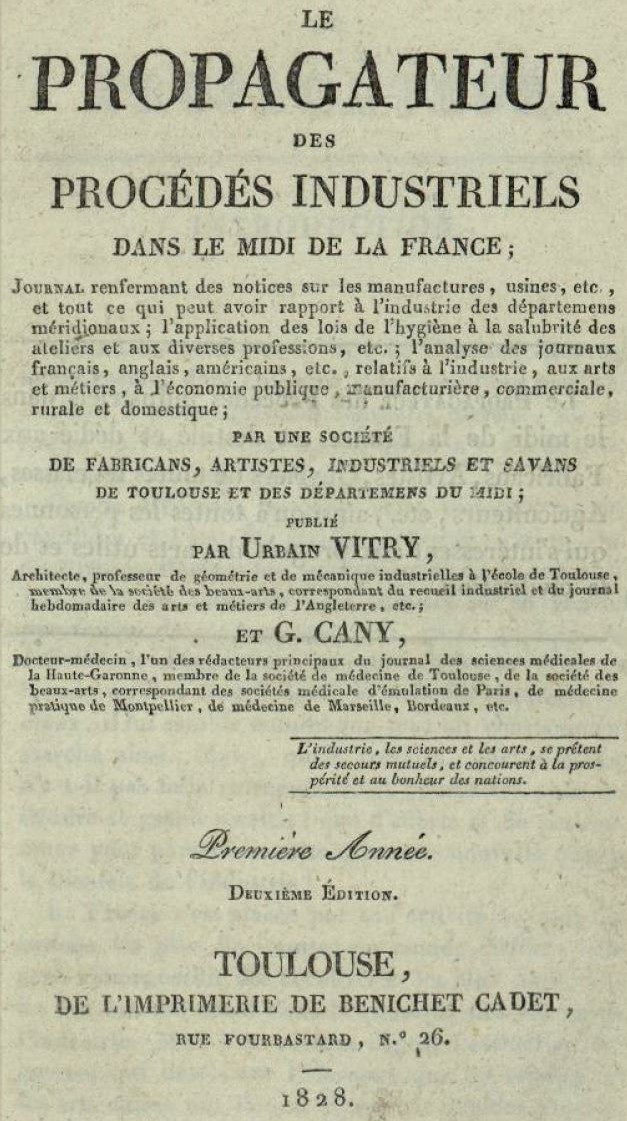 Photo (Université fédérale Toulouse Midi-Pyrénées) de : Le Propagateur des procédés industriels dans le Midi de la France. Toulouse, 1828-1831. ISSN 2496-5804.