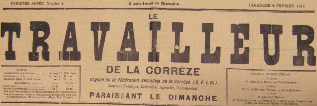 Photo (BnF / Gallica) de : Le Travailleur de la Corrèze. Tulle : SFIO, 1913-2010. ISSN 1291-6935.