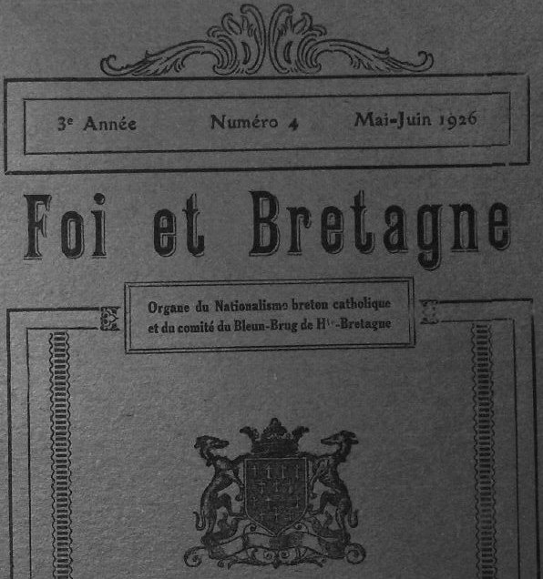 Photo (Institut de documentation bretonne et européenne) de : Foi et Bretagne. Rennes, 1926-1928. ISSN 2025-6868.
