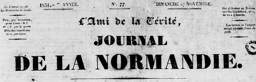 Photo (Calvados. Archives départementales) de : L'Ami de la vérité. Caen : impr. d'Auguste Lecrêne, 1831-1835. ISSN 2107-9498.